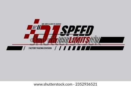 speed limits trendy fashionable vector t-shirt and apparel design, typography, print