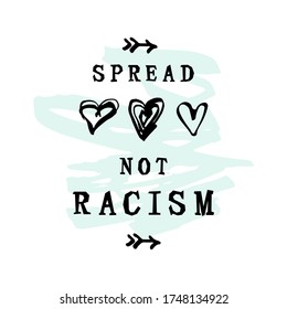 Speed Love Not Racism text with hand drawn style hearts on white background. Black Lives Matter concept. Great for print, poster, t-shirt design. Vector illustration.