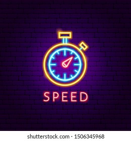 Speed Neon Label. Vector Illustration of Sport Promotion.