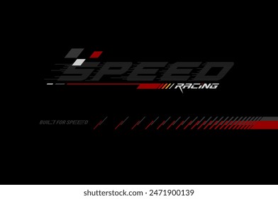 speed racing vector for t-shirt and apparel design, typography, print, poster. Global swatches. 