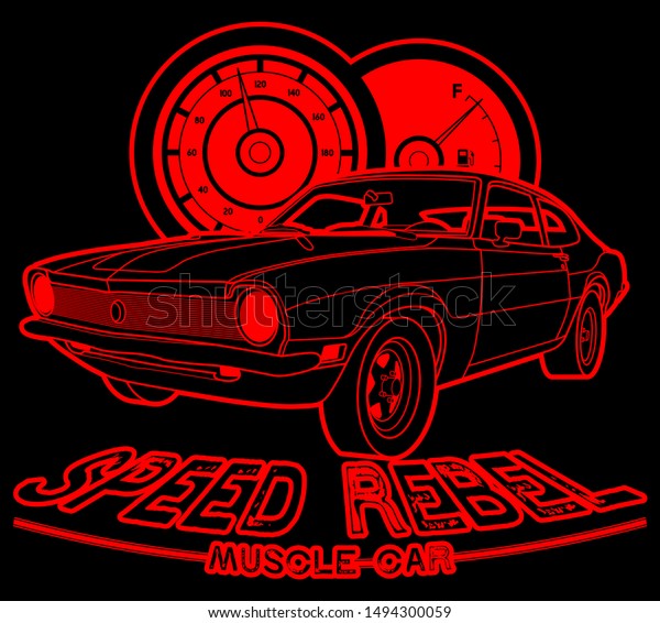 Speed Rebel Muscle Car vintage art with\
speedometer and black Background .This design is suitable for old\
style or classic car garage, shops, repair. Also for car tshirts,\
stamps and hot rods\
things