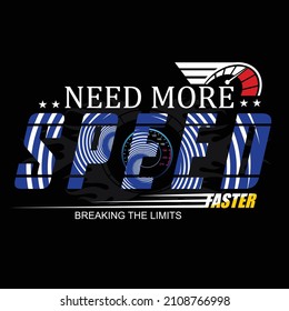 speed slogan tee graphic typography for print t shirt illustration vector art vintage