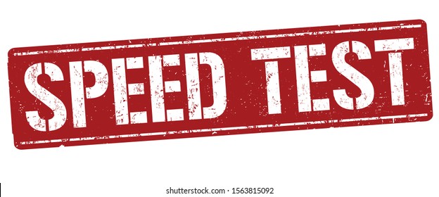 Speed test sign or stamp on white background, vector illustration