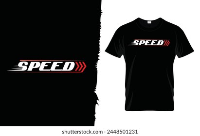 Speed t-shirt design, poster, typography. Vector illustration.
