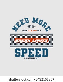 Speed zone, break limits, modern and stylish typography slogan. Colorful abstract design with lines style. Vector illustration for print tee shirt, background, apparels,  typography, poster and more.