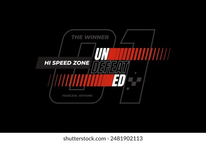 Speed zone typography slogan.vector illustration print tee shirt, background, apparels, typography, poster and more.
