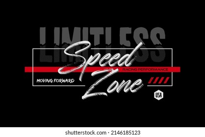 speed zone typography, tee shirt and apparel.