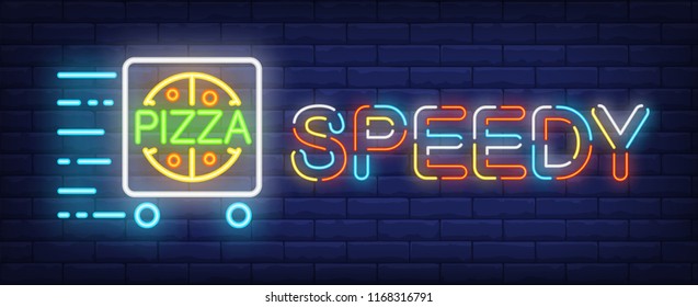 Speedy pizza neon sign. Cart with pizza in motion on brick wall background. Vector illustration in neon style for food delivery service and Italian cuisine