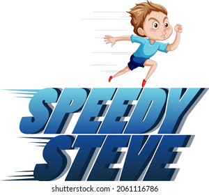 Speedy Steve logo text design with running boy illustration
