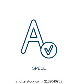 spell icon. Thin linear spell outline icon isolated on white background. Line vector spell sign, symbol for web and mobile