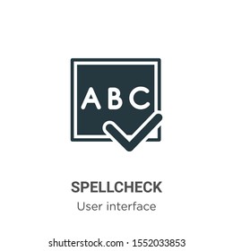 Spellcheck vector icon on white background. Flat vector spellcheck icon symbol sign from modern user interface collection for mobile concept and web apps design.