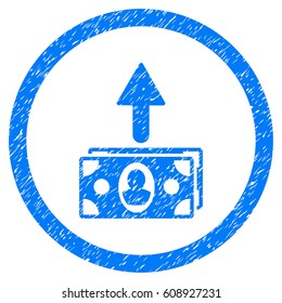Spend Banknotes grainy textured icon inside circle for overlay watermark stamps. Flat symbol with scratched texture. Circled vector blue rubber seal stamp with grunge design.