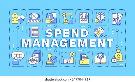 Spend management blue word concept. Expense documentation, regulatory compliance. Typography banner. Vector illustration with title text, editable icons color. Hubot Sans font used