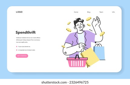 Spendthrift web banner or landing page. Careless consumer behavior. Purchasing beyond the means. Man spending money recklessly. Marketing strategy building, commerce campaign. Flat Vector Illustration