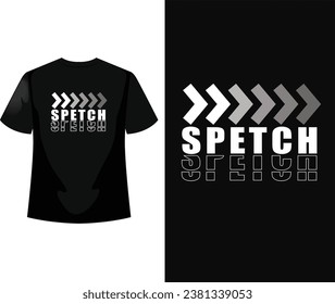 Spetch trending t shirt design, vector