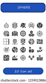  sphere icon set. 25 filled sphere icons. Simple modern icons about  - Mirror ball, World, Orbit, Tennis ball, Earth grid, Map, Globe, Virtual reality, Atom, Border, Earth, Planet earth