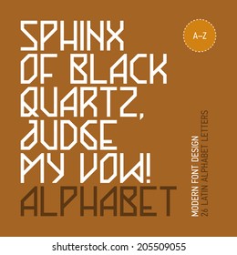 Sphinx of black quartz, judge my vow! Modern font design, 26 letters, vector.