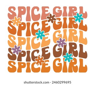 Spice Girl Retro,Fall Svg,Autumn Svg,Pumpkin Svg,Fall Quotes Svg,Retro Groovy,Thanksgiving Svg,Typography T-shirt svg