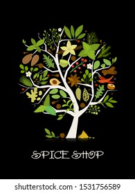 Spice shop, concept image, herbs and spices collection on tree for your design. Vector illustration