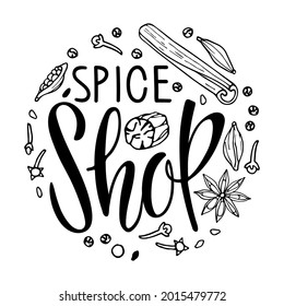 Spice Shop Logo. Doodle Outline vector spices with lettering,. Organic product sketch. Flavor cooking ingredient. For farmers market, business, farm design, local shop packaging label, poster, sticker