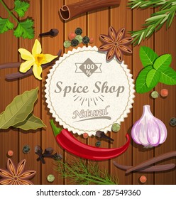 Spice shop paper emblem with different spices on the wood background. Vector illustration.