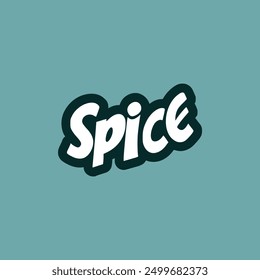 spice text t shirt fashion sticker vector illustration template design