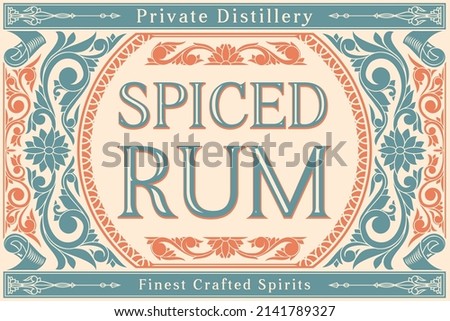 Spiced Rum - ornate decorative label