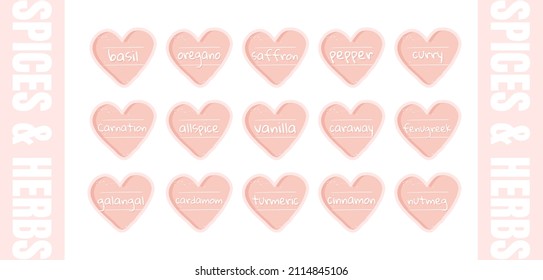 Spices and herbs stickers or food labels for marking kitchen jars, containers, packages and more. Collection of cute colorful heart shaped frames. Vector illustration