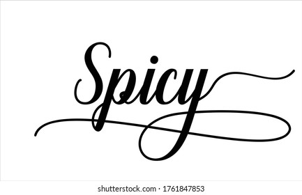 spicy Calligraphic Cursive Typographic Text on White Background