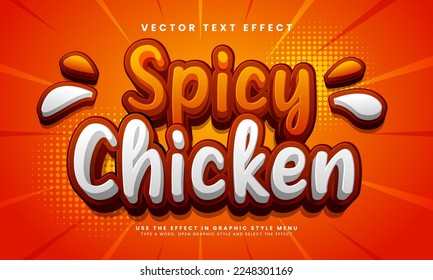 Spicy chicken 3D editable text effect. Suitable for food product needs.