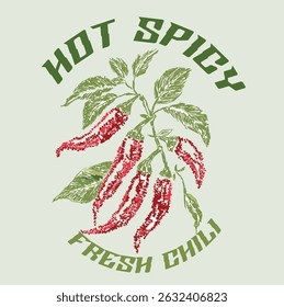 Spicy chili artwork. Chili graphic print design. food prints. summer girls' artwork. vintage grunge texture. Hot chili t shirt design for t shirt print, poster, sticker, background and other uses