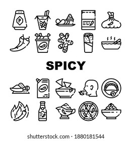 Spicy Dish Flavor Food Collection Icons Set Vector. Chili And Jalapeno Pepper,Spicy Chicken And Asian Meal, Chips And Soup, Nachos And Pizza Black Contour Illustrations