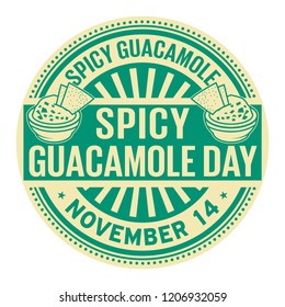 Spicy Guacamole Day, November 14, rubber stamp, vector Illustration