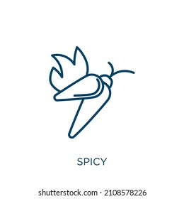 spicy icon. Thin linear spicy outline icon isolated on white background. Line vector spicy sign, symbol for web and mobile
