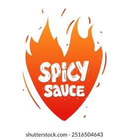 Salsa picante. Ilustración del fuego de la llama. Silueta del corazón. Texto de estilo artesanal dibujado a mano. Etiqueta de Vector, etiqueta engomada, logotipo.