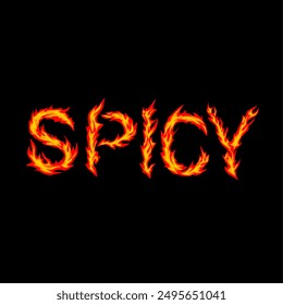 Spicy text typography with the shape of a burning fire vector illustration