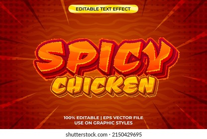 spiicy chicken 3d text effect with hot theme. red typography template for spicy food logo