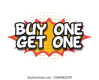 a spiky speech bubbles with text Buy one get one. isolated Vector Illustration