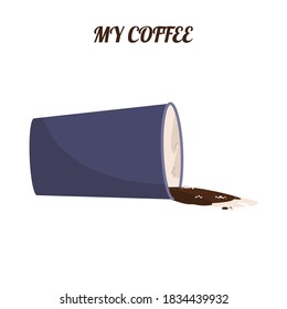 Spilled coffee from a paper cup. Container made of environmentally friendly material. Isolated element on white background for design of poster, banner, web page. Vector

