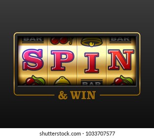 Spin and Win, slot machine games banner, gambling casino games, slot machine illustration with text Spin and Win, vector illustration