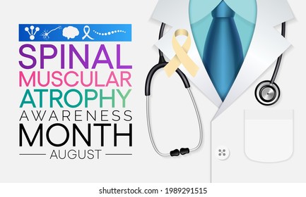 Spinal Muscular Atrophy (SMA) Awareness Month Is Observed Every Year In August, It Is A Genetic Condition That Causes Muscle Weakness And Atrophy. Vector Illustration