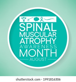 Spinal Muscular Atrophy (SMA) Awareness Month Is Observed Every Year In August, It Is A Genetic Condition That Causes Muscle Weakness And Atrophy. Vector Illustration