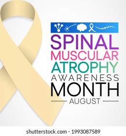 Spinal Muscular Atrophy (SMA) Awareness Month Is Observed Every Year In August, It Is A Genetic Condition That Causes Muscle Weakness And Atrophy. Vector Illustration