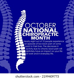 Spine illustration with bold text and sentences on dark blue background, National Chiropractic Month on October