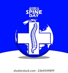Spine illustration and cross health symbol on earth with bold text on blue background to commemorate World Spine Day on October 16