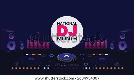 Spinning the Sounds, Celebrating National DJ Month