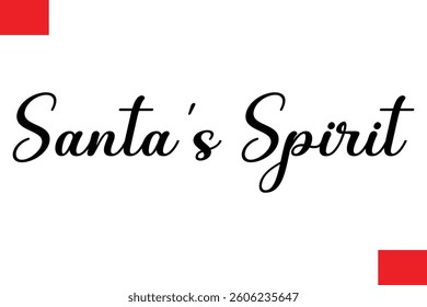 Santa’s Spirit Cursive Typography Text Lettering