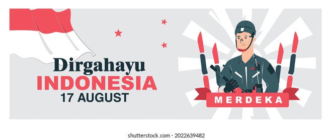 spirit of Indonesian Independence Day. 17 august soldiers and fighters celebrated independence day carrying the flag with enthusiasm. Use it for banners, and backgrounds. Translation: "long life,