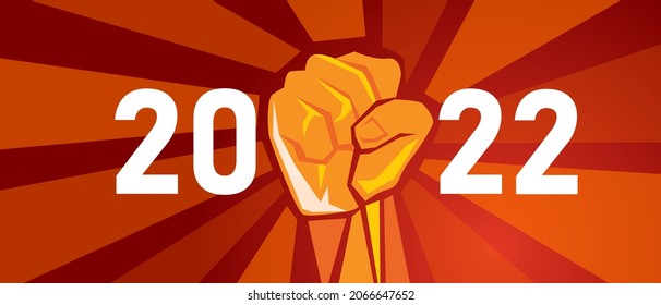 Spirit And Motivation For 2022 Hand Fist Show Strength Fight Power In Red Color Challenge Freedom