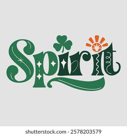 Spirit text of saint patrick day vector typography transparent background